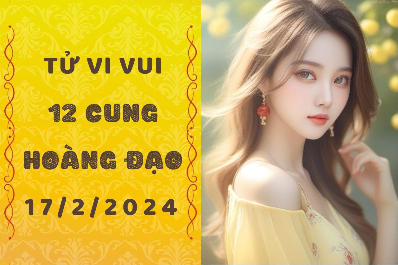 Tử vi vui 12 cung hoàng đạo thứ 7 ngày 17/2: Kim Ngưu đừng để cảm xúc chi phối, Song Tử đang vướng phải các mối quan hệ phức tạp