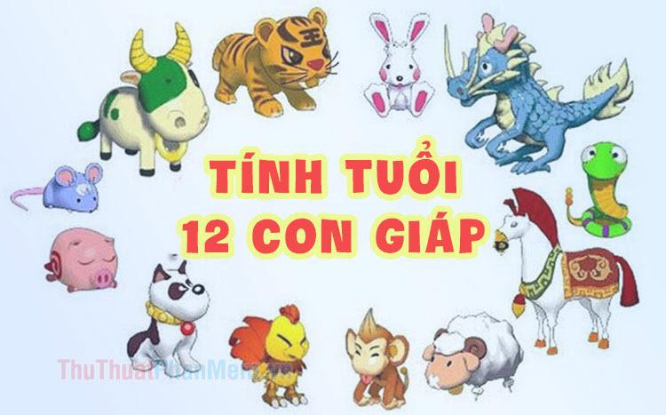 Danh sách tuổi theo 12 con Giáp