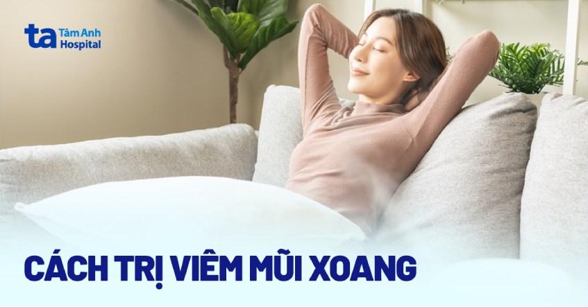 3 cách trị viêm mũi xoang – Bệnh có chữa hết không?