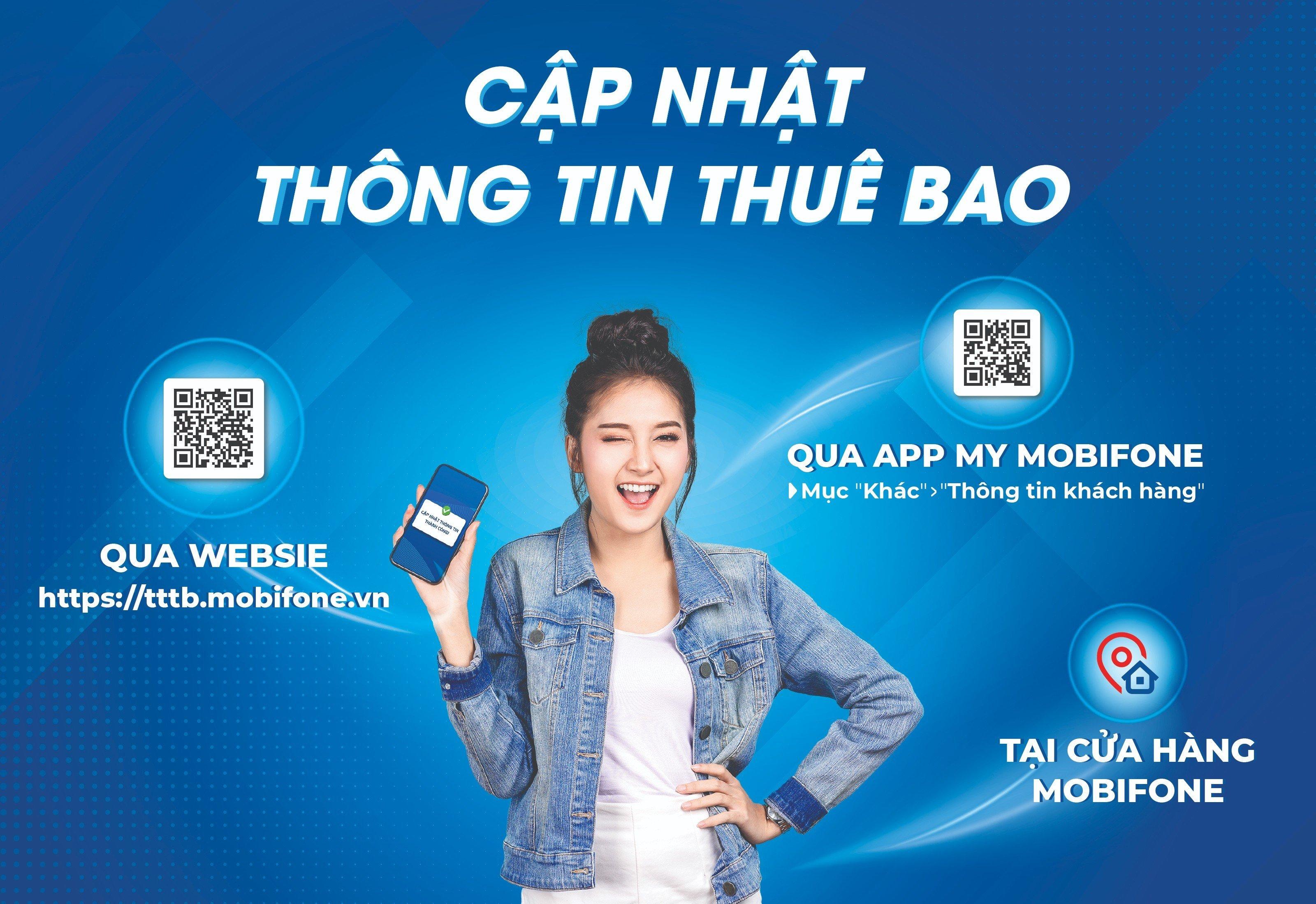 MobiFone - Quá trình chuẩn hóa thông tin thuê bao MobiFone hoàn toàn miễn phí