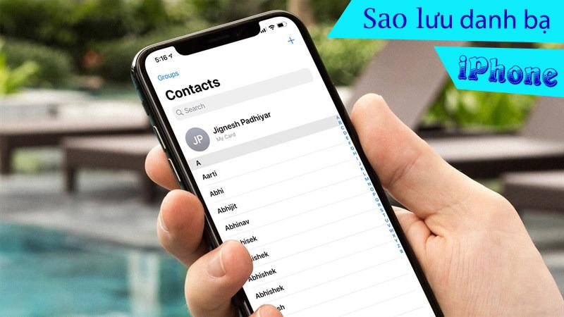 5 cách sao lưu danh bạ iPhone đơn giản và nhanh chóng nhất