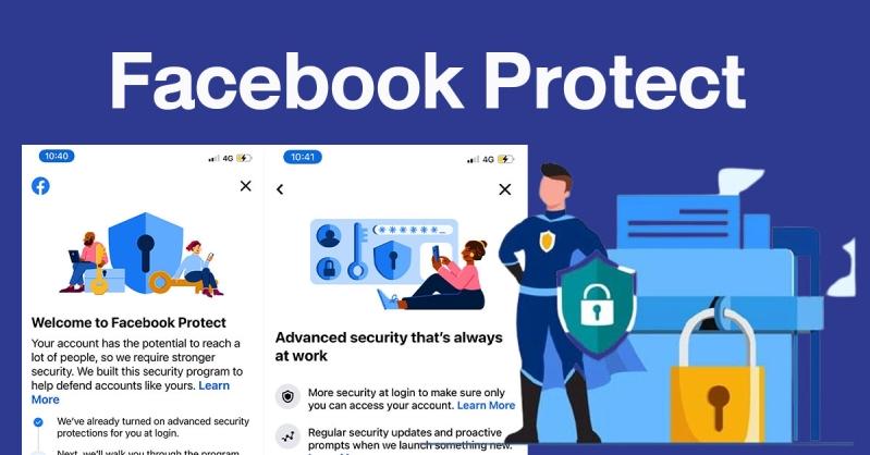 Hướng dẫn bật Facebook Protect bảo vệ tối ưu tài khoản 