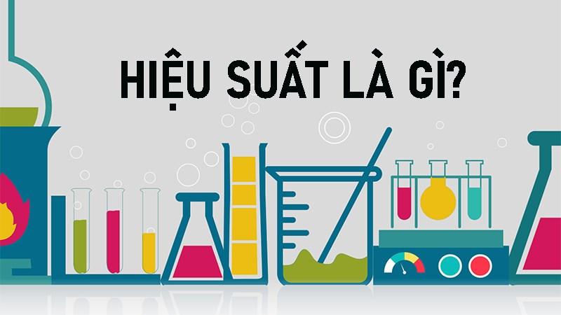 Hiệu suất là gì?