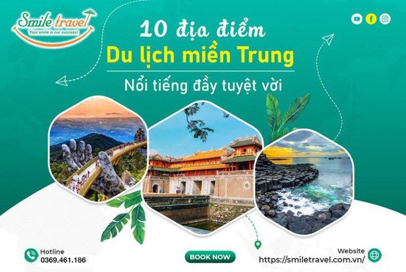 10 Địa điểm du lịch miền Trung nổi tiếng đầy tuyệt vời