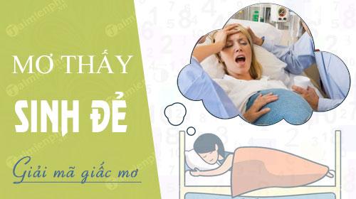 Mơ thấy sanh con, đánh số gì để trúng chơi lô tô?