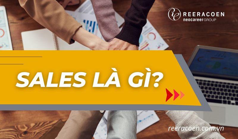 NGHỀ SALES LÀ GÌ?