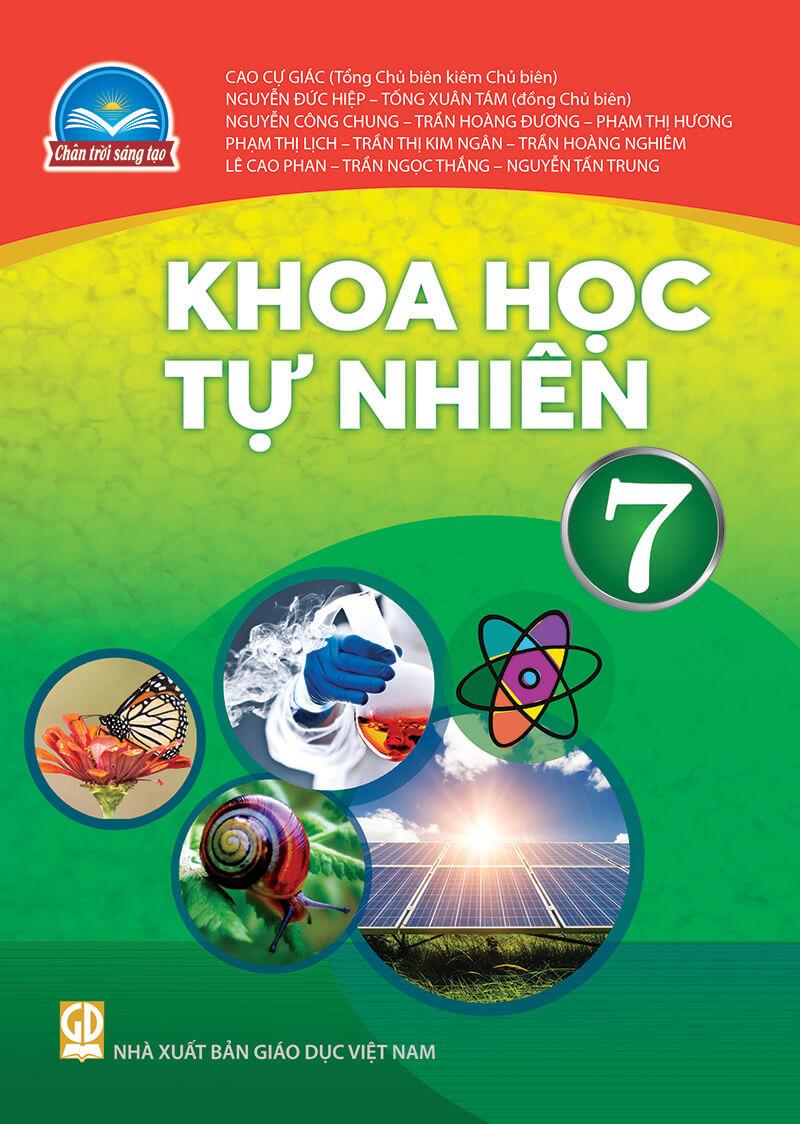 Sách giáo khoa Khoa Học Tự Nhiên lớp 7 Chân Trời Sáng Tạo