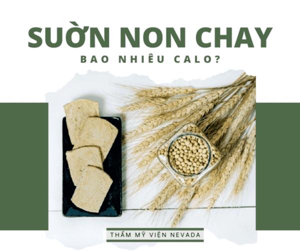 sườn non chay có bao nhiêu calo, 1 miếng sườn non chay bao nhiêu calo, sườn non chay không chiên bao nhiêu calo, sườn non chay chiên bao nhiêu calo, sườn non chay luộc bao nhiêu calo, sườn non chay khô bao nhiêu calo