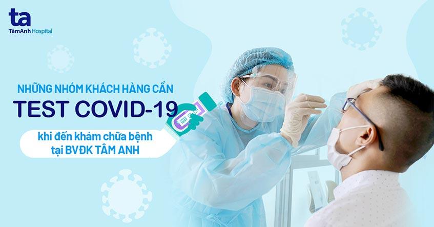 Triển khai test Covid-19 đối với các nhóm khách hàng đến bệnh viện