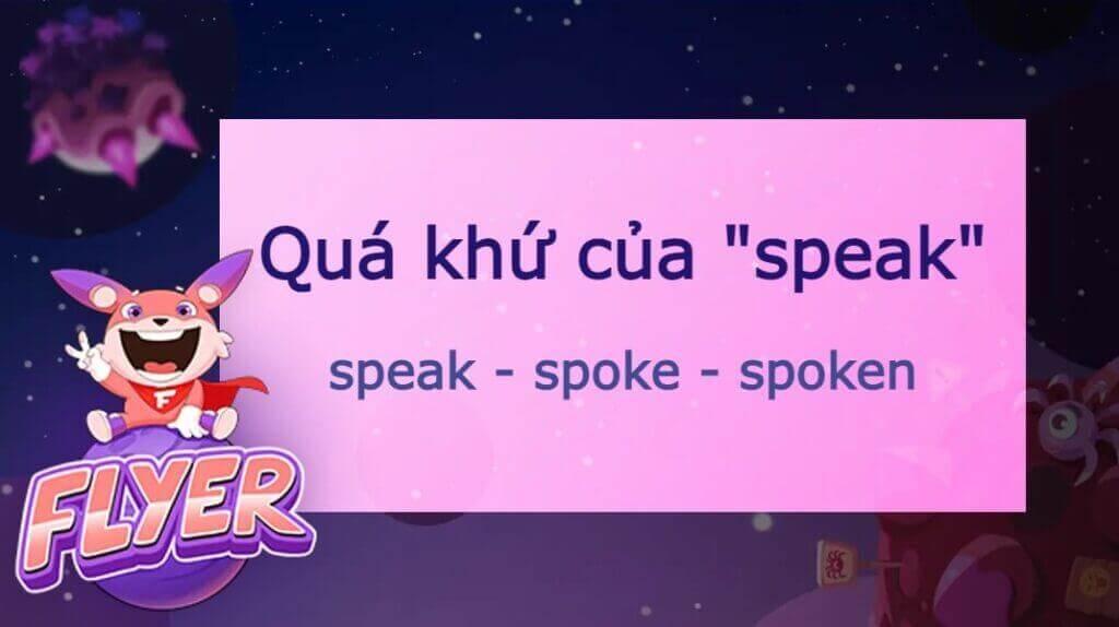 Quá khứ của speak