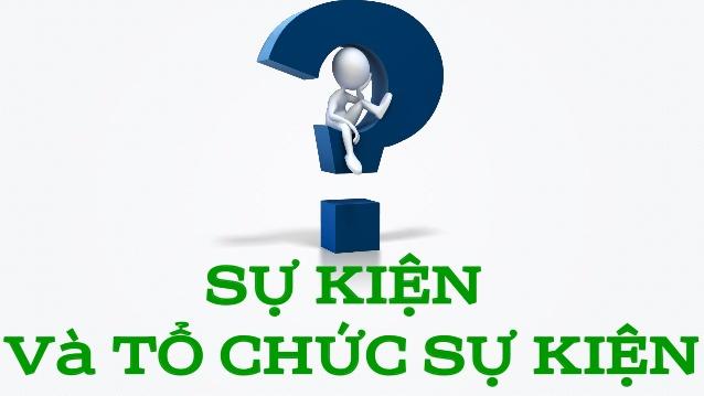 to-chuc-su-kien-la-gi-1