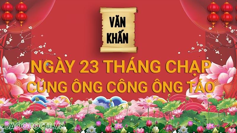 Văn khấn cúng ông Công ông Táo ngày 23 tháng Chạp năm Quý Mão chuẩn nhất 2024