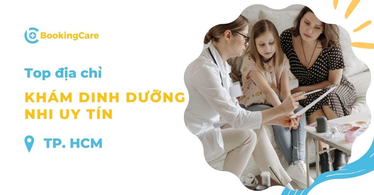 6 địa chỉ khám dinh dưỡng nhi TP. HCM uy tín, nổi tiếng