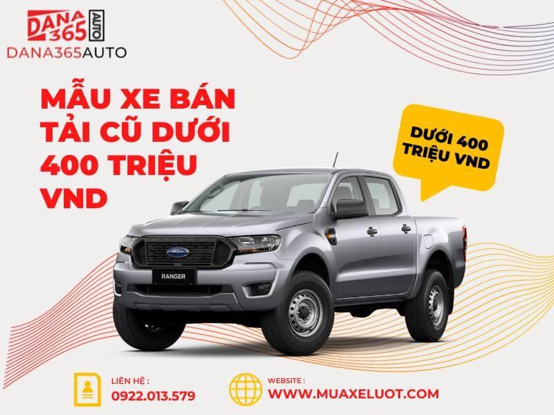 Mẫu xe bán tải cũ dưới 400 triệu VND