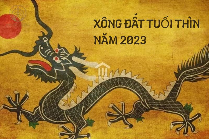 Xông đất năm 2023 cho tuổi Thìn