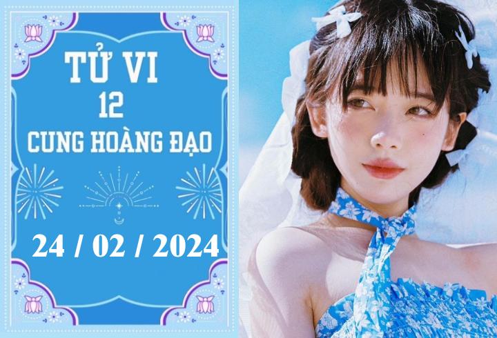 Tử vi vui 12 cung hoàng đạo ngày 24/2: Song Ngư trì hoãn, Song Tử nóng vội