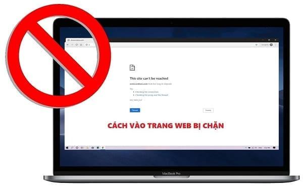 cách truy cập vào các trang web bị chặn