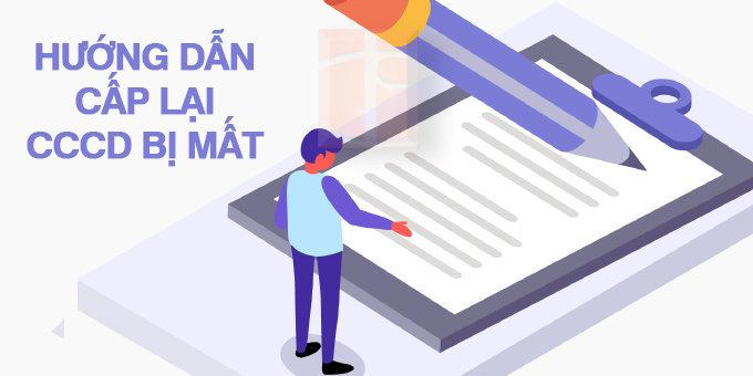 Hướng dẫn thủ tục xin cấp lại căn cước công dân bị mất