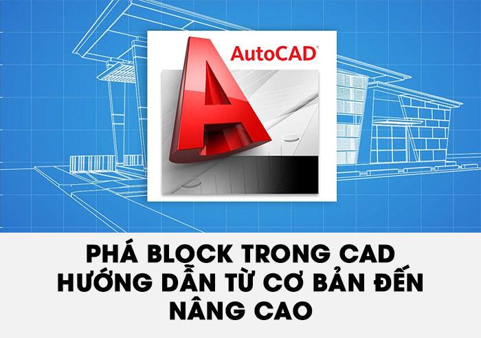 pha block trong cad