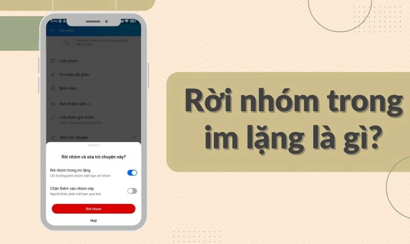 Rời nhóm Zalo trong im lặng là gì