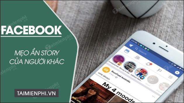 Bí quyết tinh tế: Ẩn đi những câu chuyện thú vị trên Facebook chỉ với vài thao tác đơn giản nhất