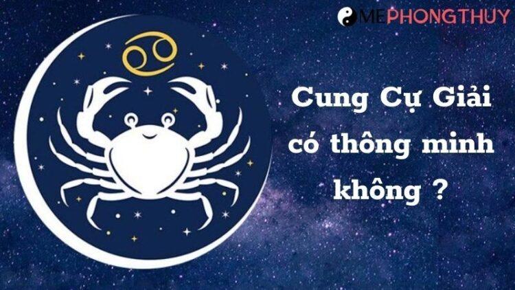 Cung Cự Giải có thông minh không? Học giỏi nhất môn gì?