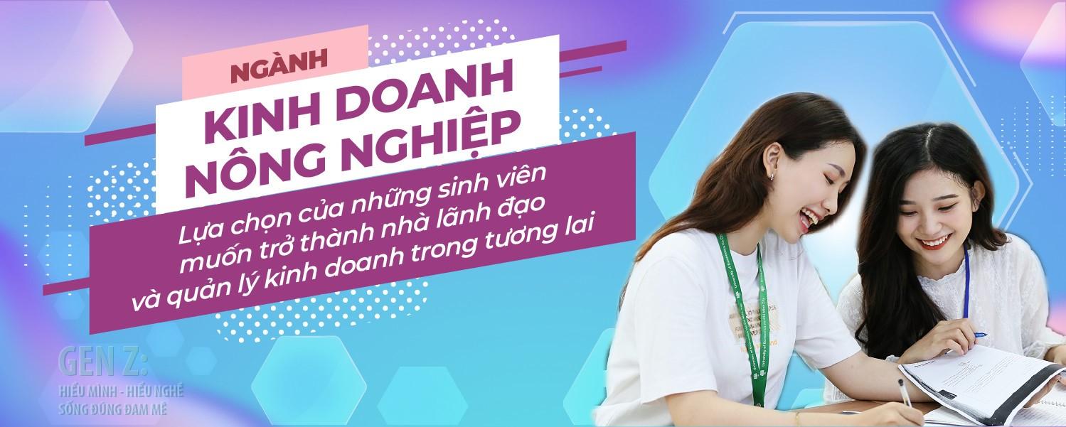 Ngành Kinh doanh nông nghiệp – Lựa chọn của những sinh viên muốn trở thành những nhà lãnh đạo và nhà quản lý kinh doanh trong tương lai