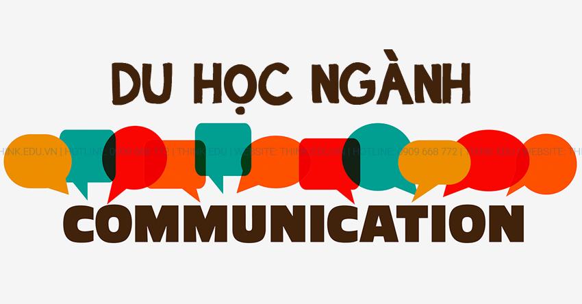 Du học ngành truyền thông và những thông tin cơ bản cần nắm