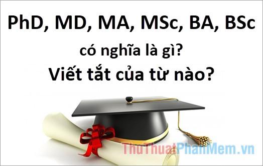 PhD Là Viết Tắt Của Từ Gì? Khám Phá Ý Nghĩa Và Quy Trình Đào Tạo