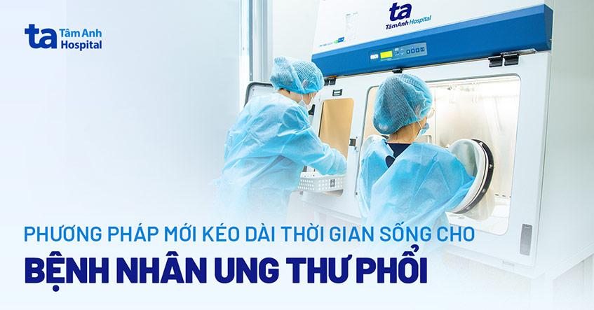 Phương pháp mới giúp bệnh nhân ung thư phổi sống lâu hơn