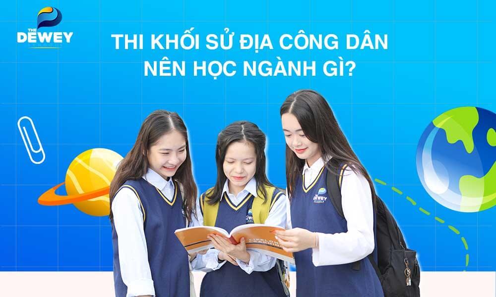 Khối Sử Địa Công Dân và một số thông tin chi tiết về các ngành học 