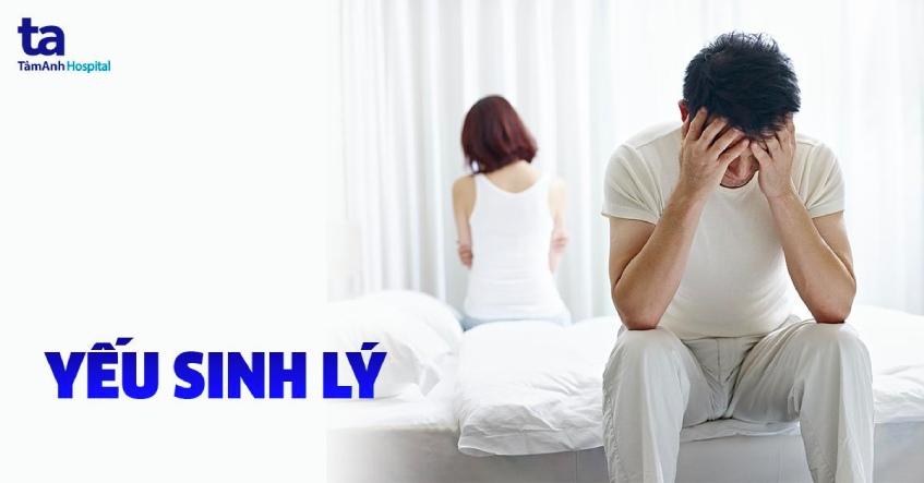 Yếu sinh lý ở nam giới là gì? Nguyên nhân, dấu hiệu nhận biết