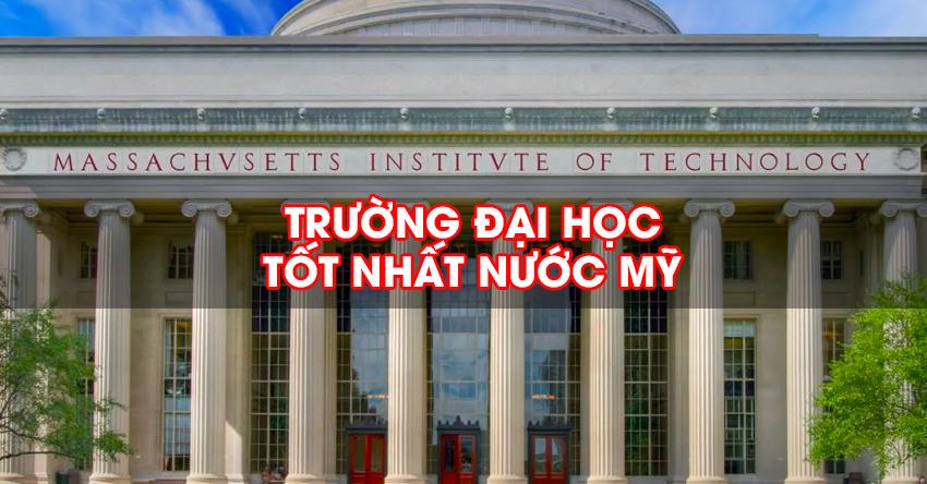 TOP 10 trường đại học tốt nhất nước Mỹ 2022