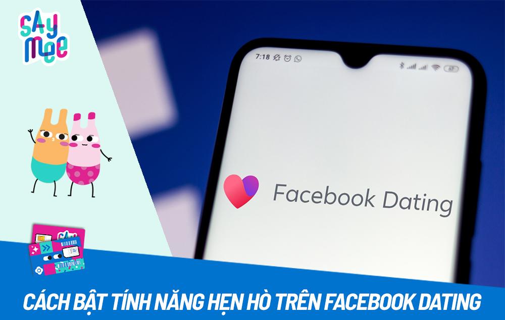 Cách bật tính năng hẹn hò trên Facebook