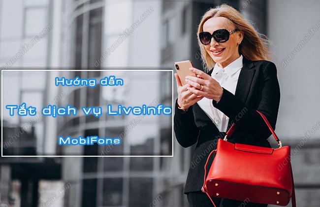 Hướng dẫn hủy dịch vụ LiveInfo MobiFone – Tin nhắn sáng trên màn hình