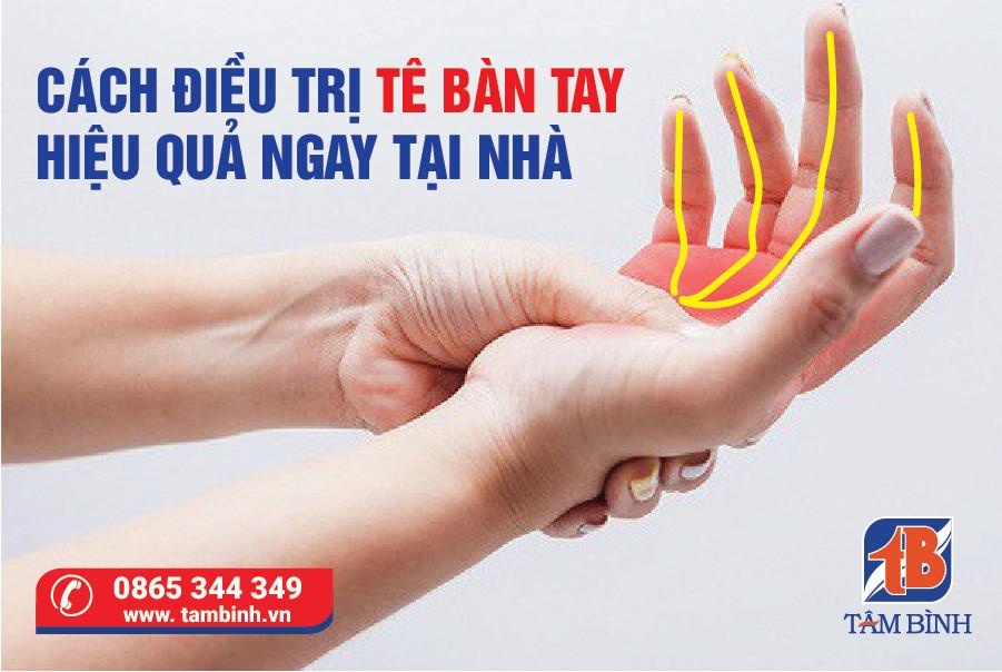 Cách điều trị tê bàn tay hiệu quả ngay tại nhà