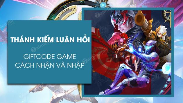 Code Thánh Kiếm Luân Hồi VTC Mobile mới nhất