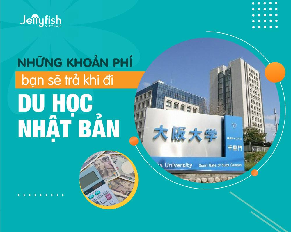 Chi phí du học Nhật Bản 2022