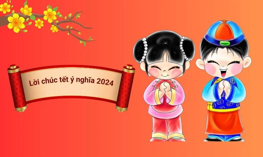 Top 30+ câu chúc tết anh trai hài hước! Mới nhất 2024!