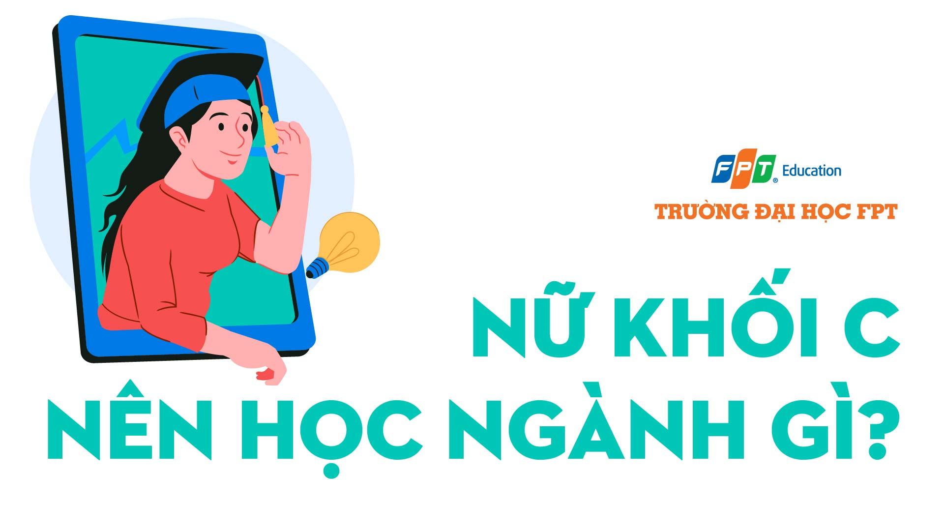 Nữ khối C nên học ngành gì? 10 ngành dễ xin việc