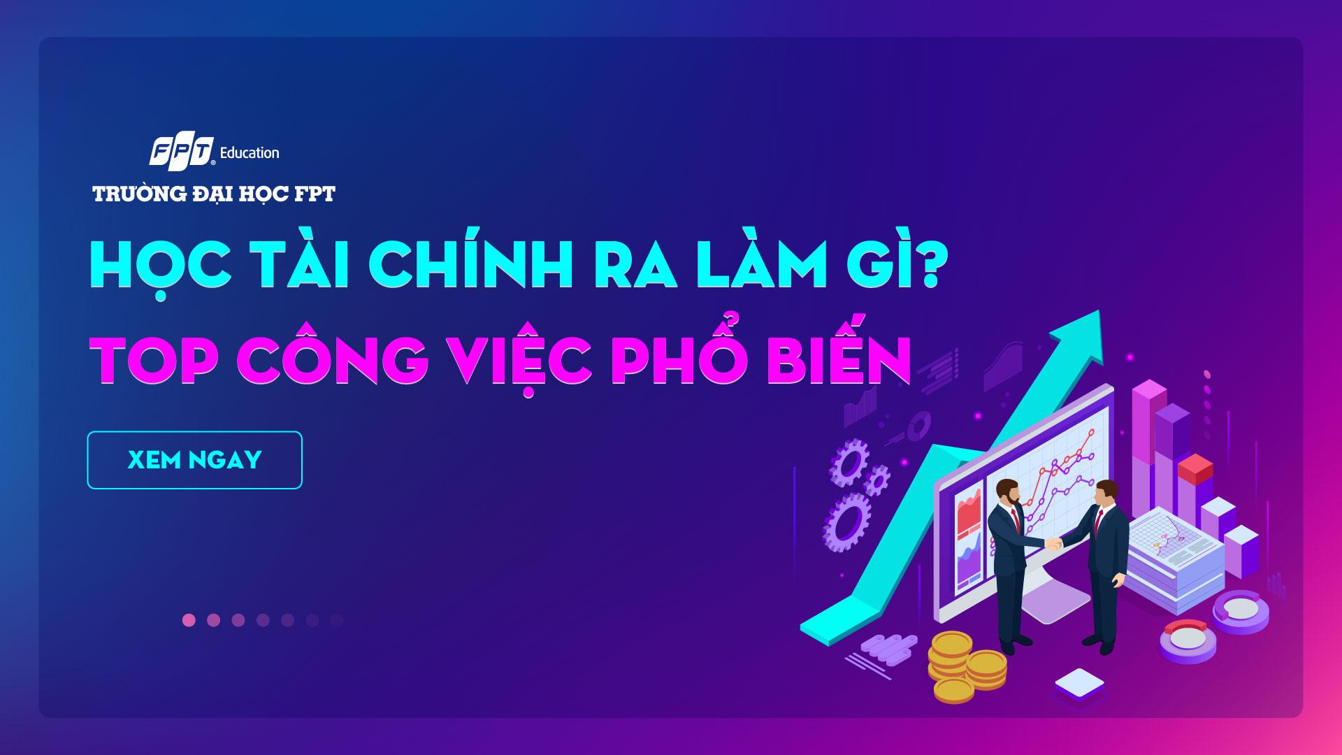 Học Tài chính ra làm gì? 10 công việc phổ biến