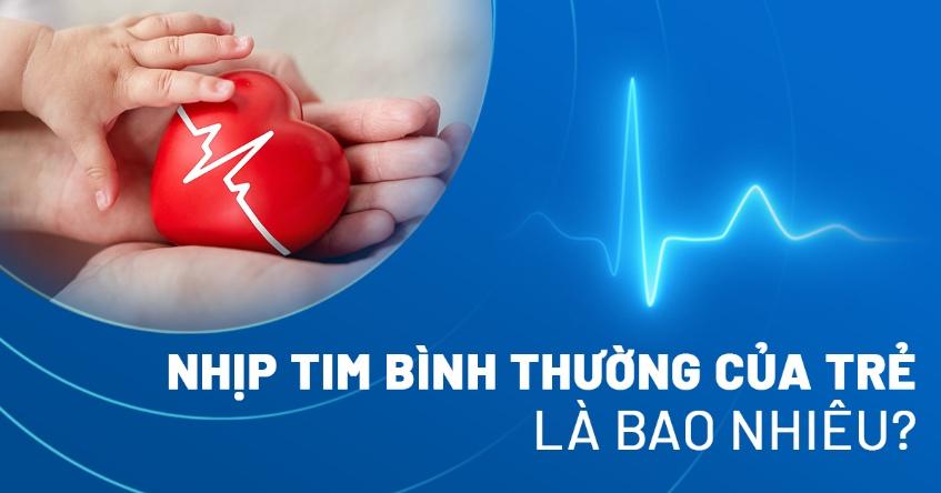 nhịp tim bình thường của trẻ