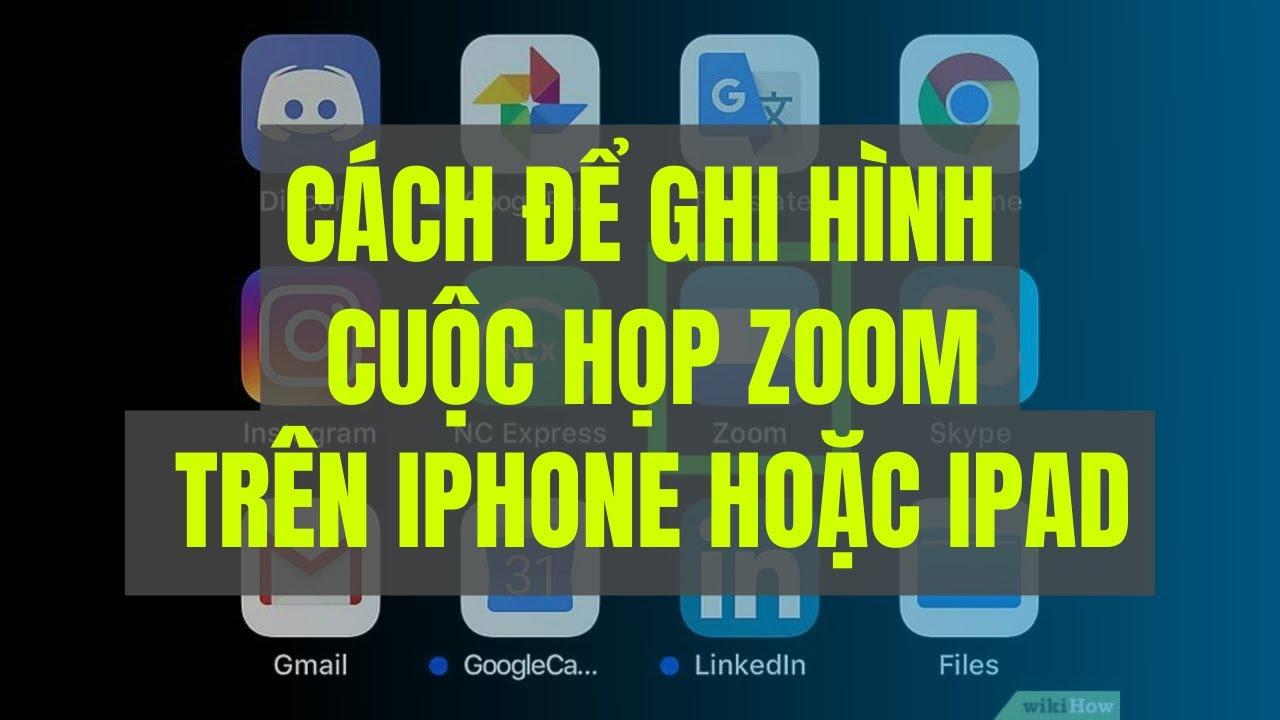 4. Sử Dụng Ứng Dụng Bên Thứ Ba Để Quay Màn Hình Zoom