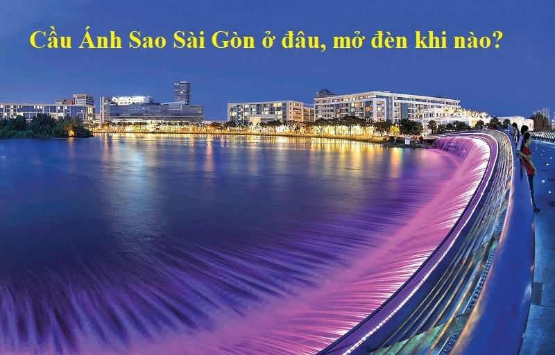 Cầu Ánh Sao ở đâu, có gì đẹp, review chi tiết. Kinh nghiệm đi Cầu Ánh Sao