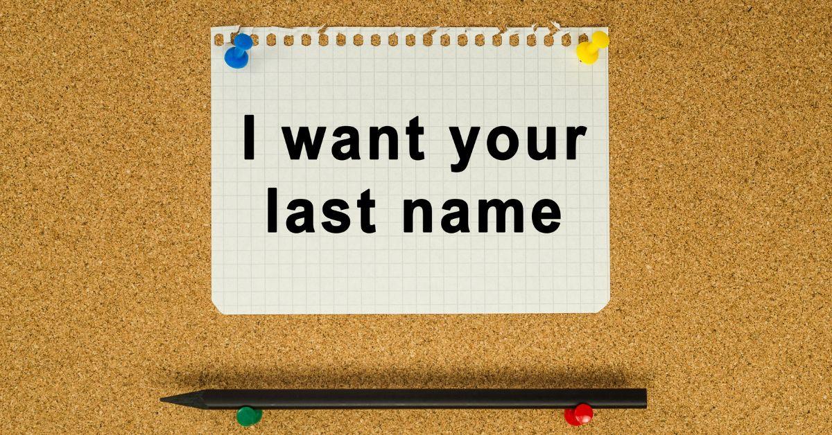 Tổng hợp 500+ họ tiếng Anh hay cho nam và nữ và ý nghĩa cụ thể