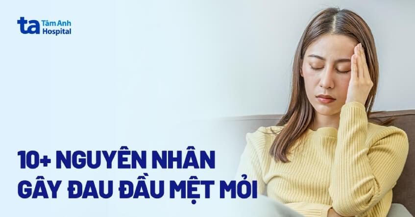 đau đầu mệt mỏi