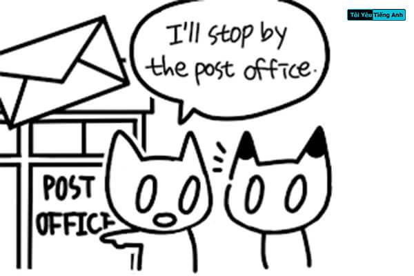 Stop By là gì và cấu trúc cụm từ Stop By trong câu Tiếng Anh