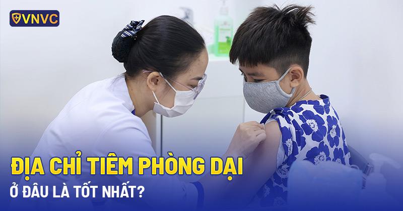 tiêm phòng dại ở đâu