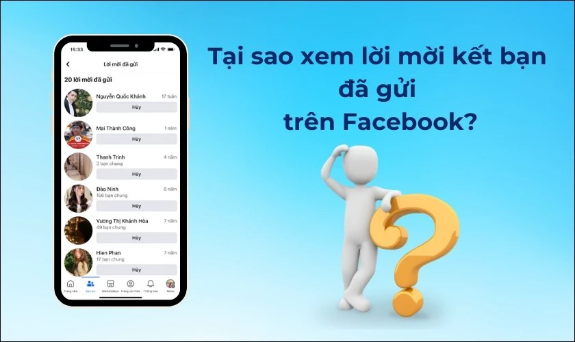 Tại sao cần biết cách xem lời mời kết bạn đã gửi trên Facebook?