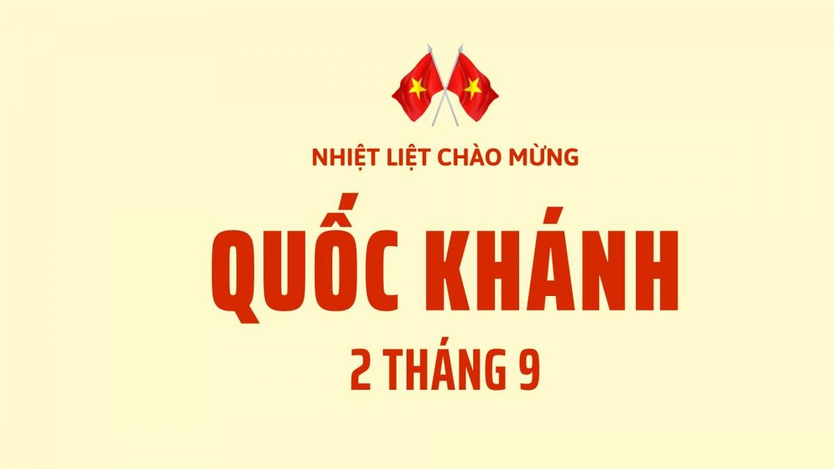 30 lời chúc Quốc Khánh 2/9 đầy cảm xúc và sâu sắc